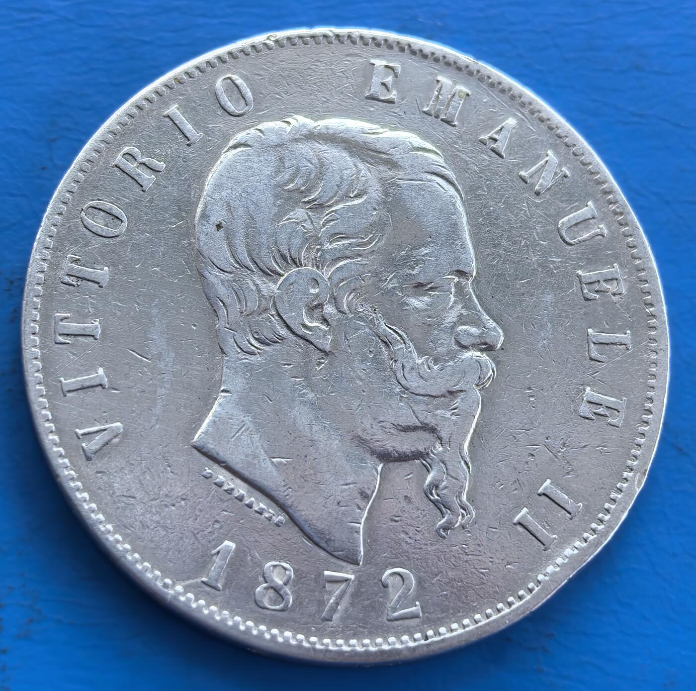 1872 年意大利王国 5 里拉银币（维托里奥・埃马努埃莱二世像）
