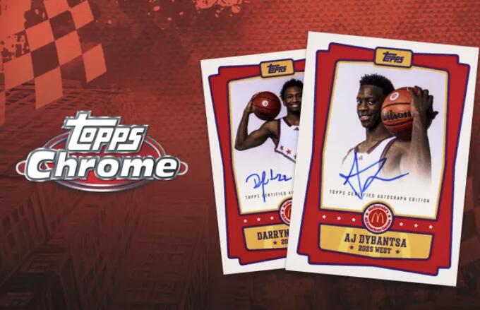 2025 Topps Chrome 麦当劳全美篮球名单详解