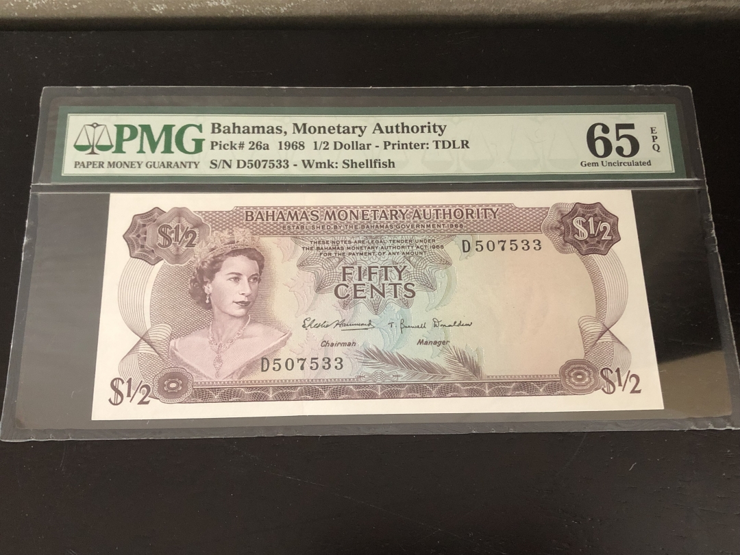 收藏联盟第八十一期拍卖 巴哈马1968年1/2元 PMG65E S/N:D507533