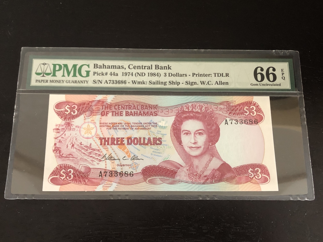 收藏联盟第八十一期拍卖 巴哈马1974年3元 PMG66E S/N:A733686