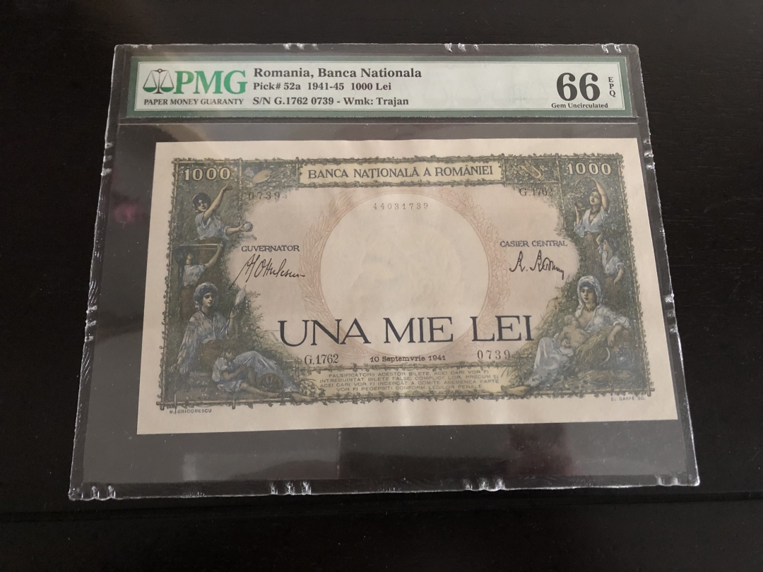 收藏联盟第八十一期拍卖 罗马尼亚1941-45 1000列伊 PMG66E S/N:G.1762 0739