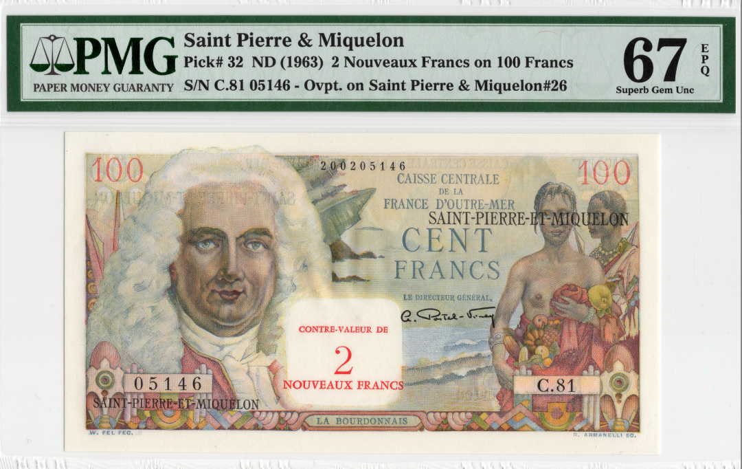 收藏联盟第八十五期拍卖 圣皮尔密克隆群岛1963年100法郎改值2法郎 PMG67E S/N:C.81 05146