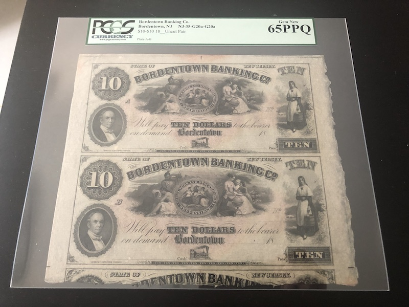 收藏联盟第八十五期拍卖 19世纪美国Bordentown银行发行10美金两连体钞 PCGS65PPQ