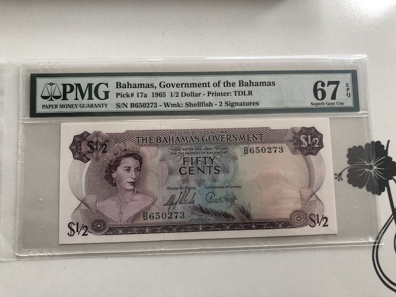 收藏联盟第九十一期拍卖 1965年巴哈马1/2元 PMG67E S/N:B650273