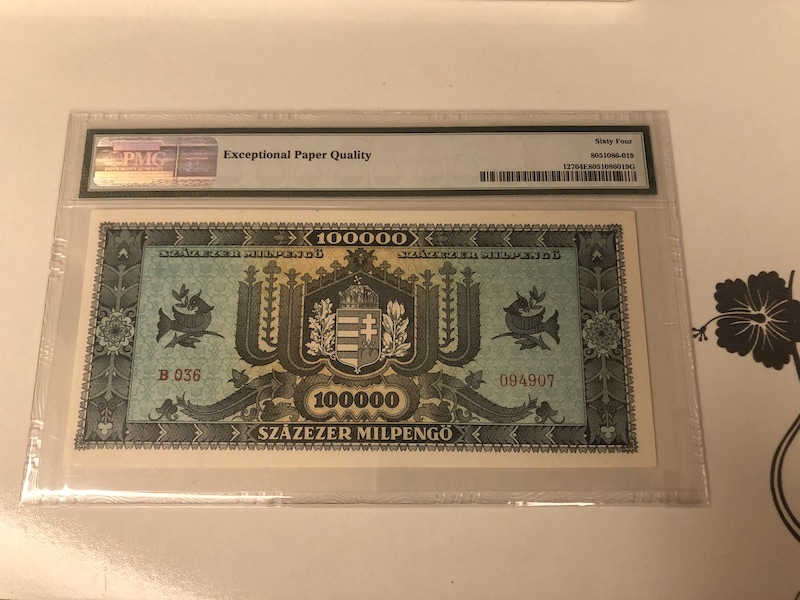 收藏联盟第九十一期拍卖 1946年匈牙利100000米尔潘高 PMG64E S/N:B036 094907