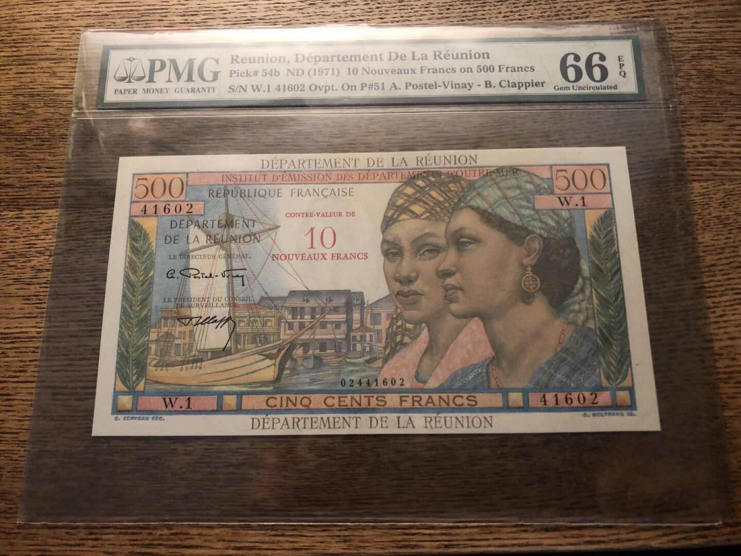 收藏联盟第九十三期拍卖 1971年法属留尼汪500法郎加盖10新法 PMG66E