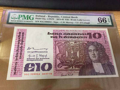 【Blue Auction】世界纸币精拍第十三期 - 【首发年份】爱尔兰 1978年 10镑 pmg66EPQ  p72a 经典B序列