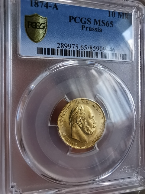凡希社世界钱币微拍第九十五期 荐！1874普鲁士威廉一世10马克金币PCGS-MS65