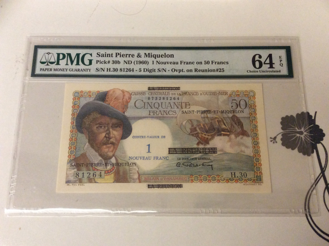 【收藏联盟】第九十九期拍卖 圣皮埃尔和密克隆 1960年 1新法郎 PMG64EPQ 原票 p30b
