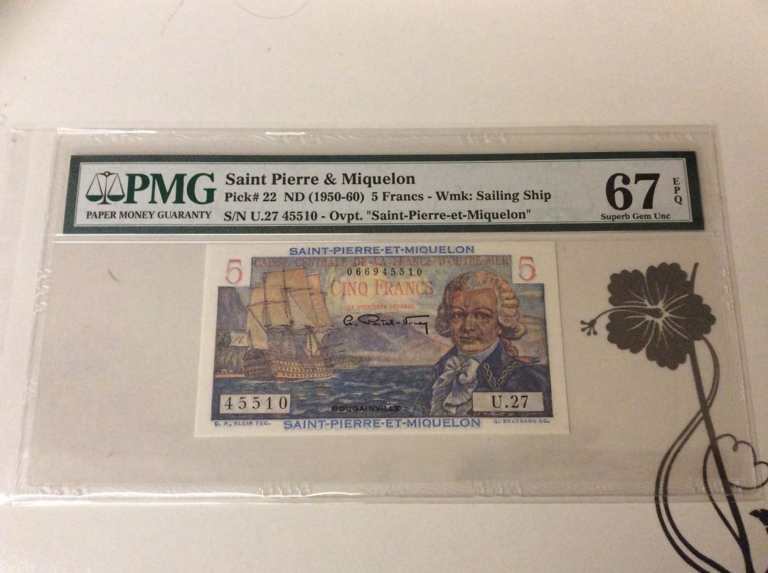 【收藏联盟】第九十九期拍卖 圣皮埃尔和密克隆 1950-60年 5法郎 p22 PMG67EPQ 高分
