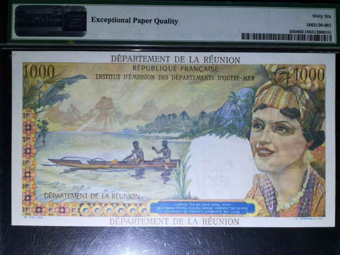 【收藏联盟】第101期拍卖——开启新纪元 留尼旺 1971年 1000法郎=加盖20新法朗 p55b PMG66EPQ 绝品