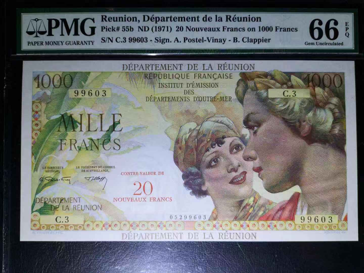 【收藏联盟】第101期拍卖——开启新纪元 留尼旺 1971年 1000法郎=加盖20新法朗 p55b PMG66EPQ 绝品