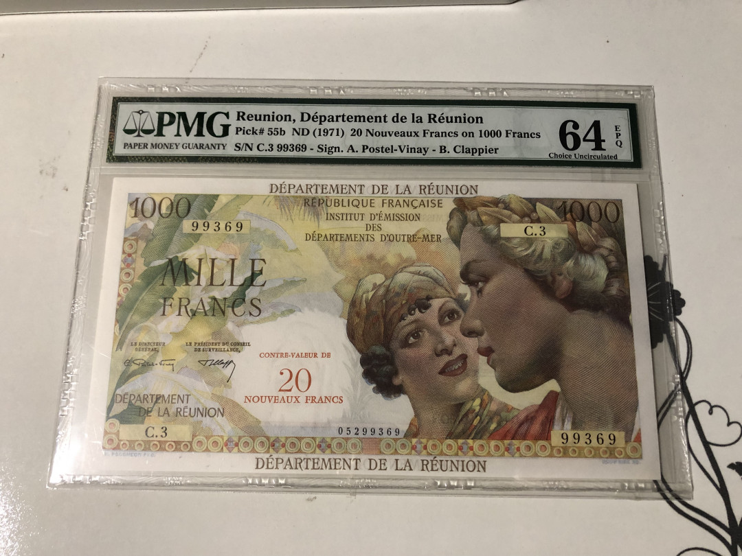 【收藏联盟】第104期拍卖 留尼旺 1971年 1000法郎=加盖20新法朗 p55b PMG64EPQ 原票好品