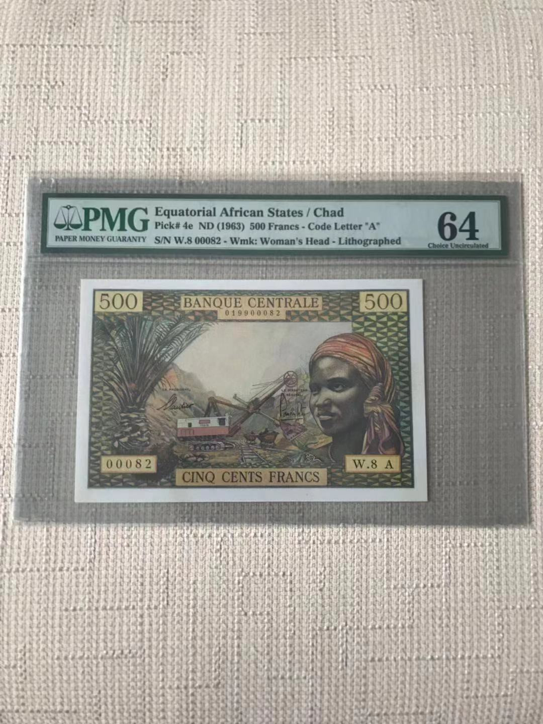 【收藏联盟】第110期拍卖——悠远岛歌 赤道非洲 乍得版 1963年 500法郎 PMG64 p4e 