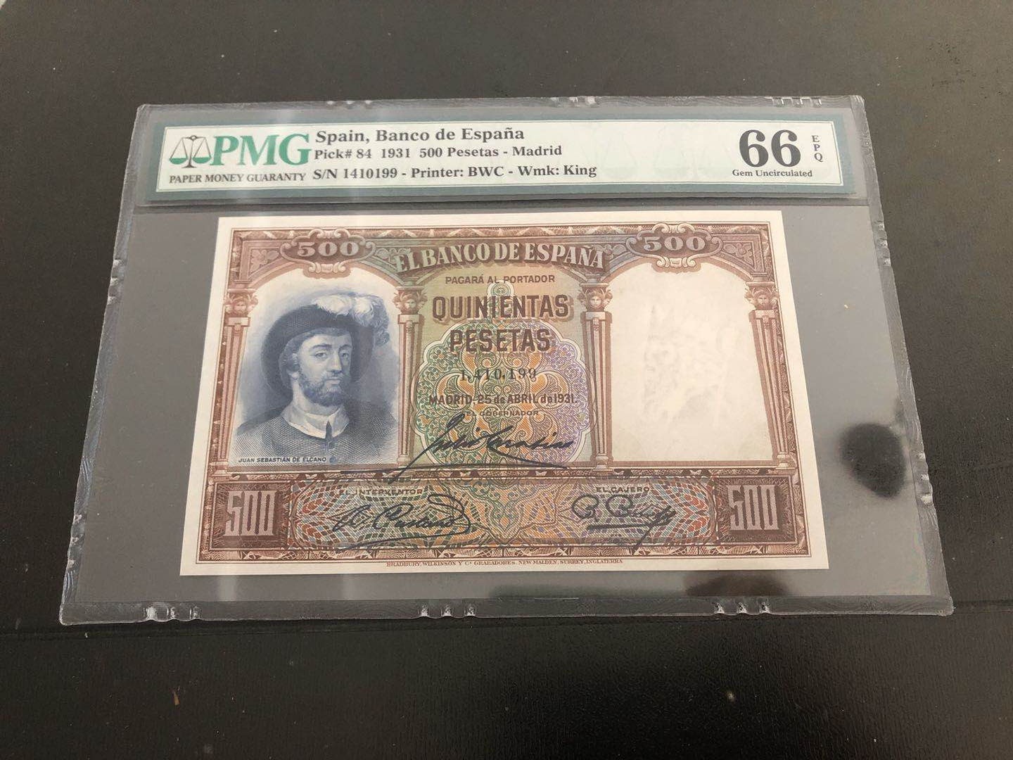 【收藏联盟】第121期拍卖——现代戏剧之父 西班牙 1931年 500比塞塔 PMG66EPQ  BWC出品 经典