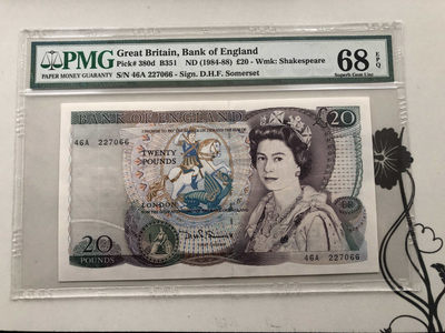 【收藏联盟】第124期拍卖——征服者科尔特斯（共50拍） - 【冠军分】 英国 D序列 1984-88年 20英镑 PMG68EPQ  p380d 66尾 罗密欧与朱丽叶 女王