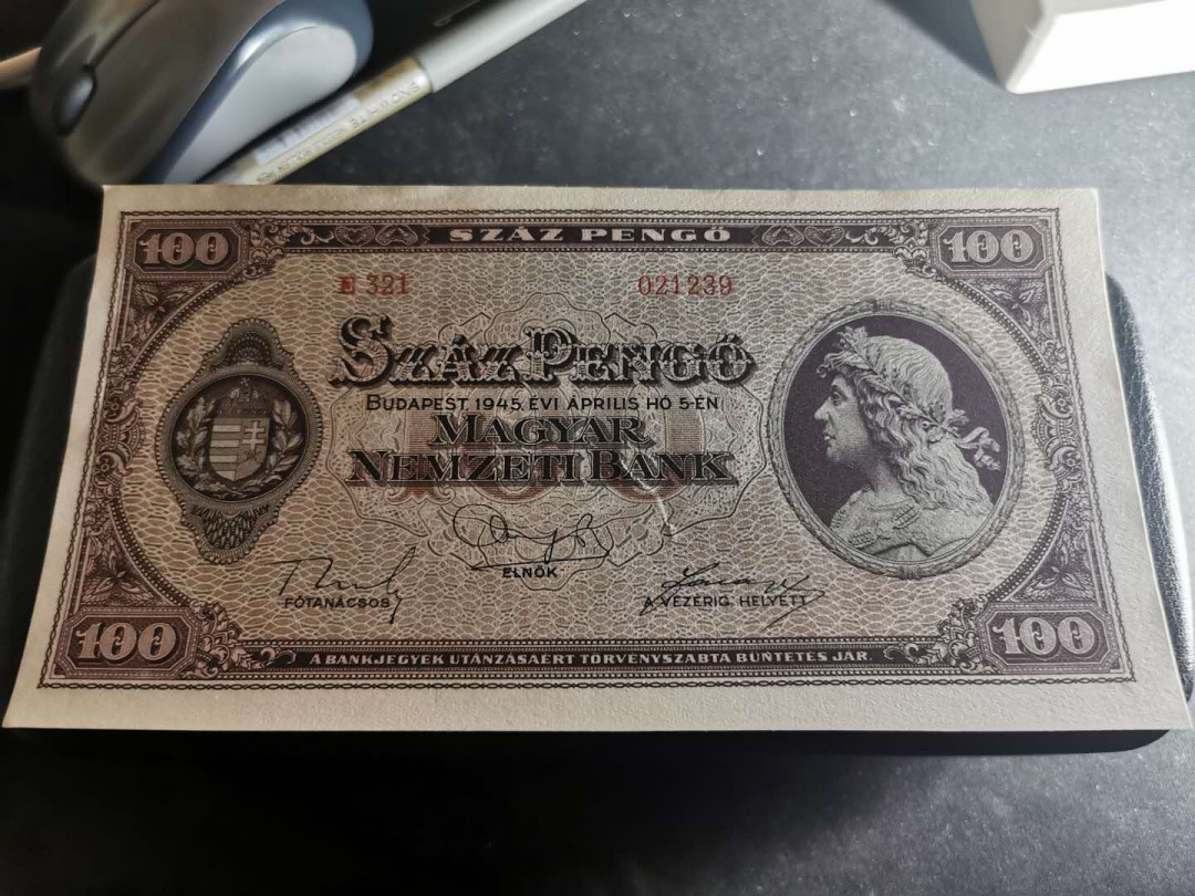 【鲸贝乐淘】千字文·第“盖此身发”号拍卖 【匈牙利🇭🇺 】1945年100元，全新全品, 票面有个纸质纤维瑕疵