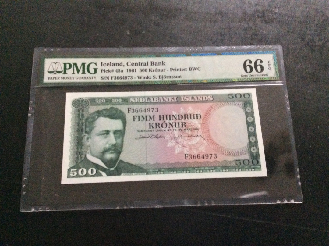 【收藏联盟】第136期拍卖——劳动最光荣（共50拍） 【一组3张】冰岛 1961年500克朗 PMG66EPQ  BWC出品