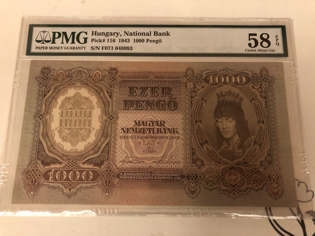 【收藏联盟】第137期拍卖——琳琅满目（共50拍） 匈牙利 1943年 1000潘哥 PMG58EPQ 大票幅