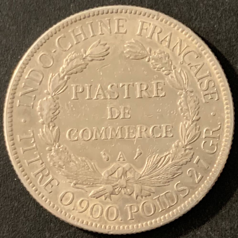 紫瑗钱币—微拍第68期  法属印度支那 1904年 1皮阿斯特 坐洋 27克 0.9银 XF品质