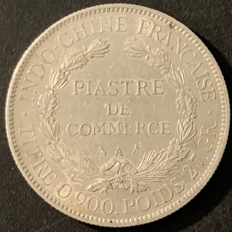 紫瑗钱币—微拍第68期  法属印度支那 1905年 1皮阿斯特 坐洋 27克 0.9银 AU品质