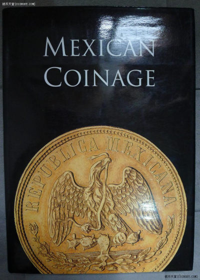 世界钱币章牌书籍专场拍卖第146期 - 《墨西哥铸币》