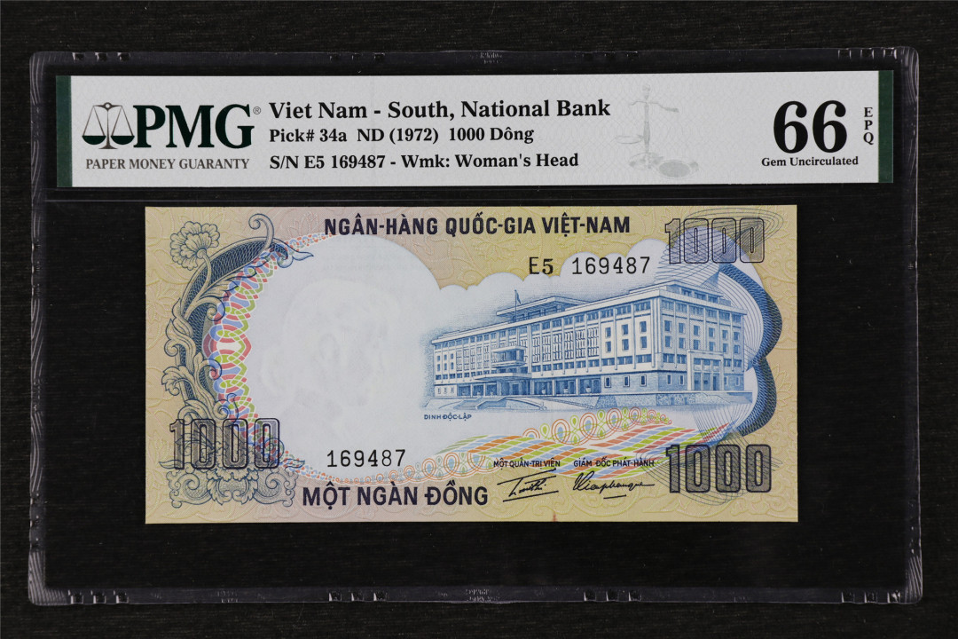 亘邦收藏第18期—— 含埃及专场（共82项） 1972年 南越 1000盾 PMG 66EPQ 169487