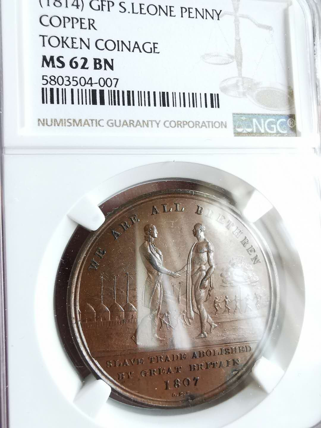 凡希社世界钱币微拍第一百二十九期 荐！1814塞拉利昂废奴便士NGC-MS62铜色极佳！