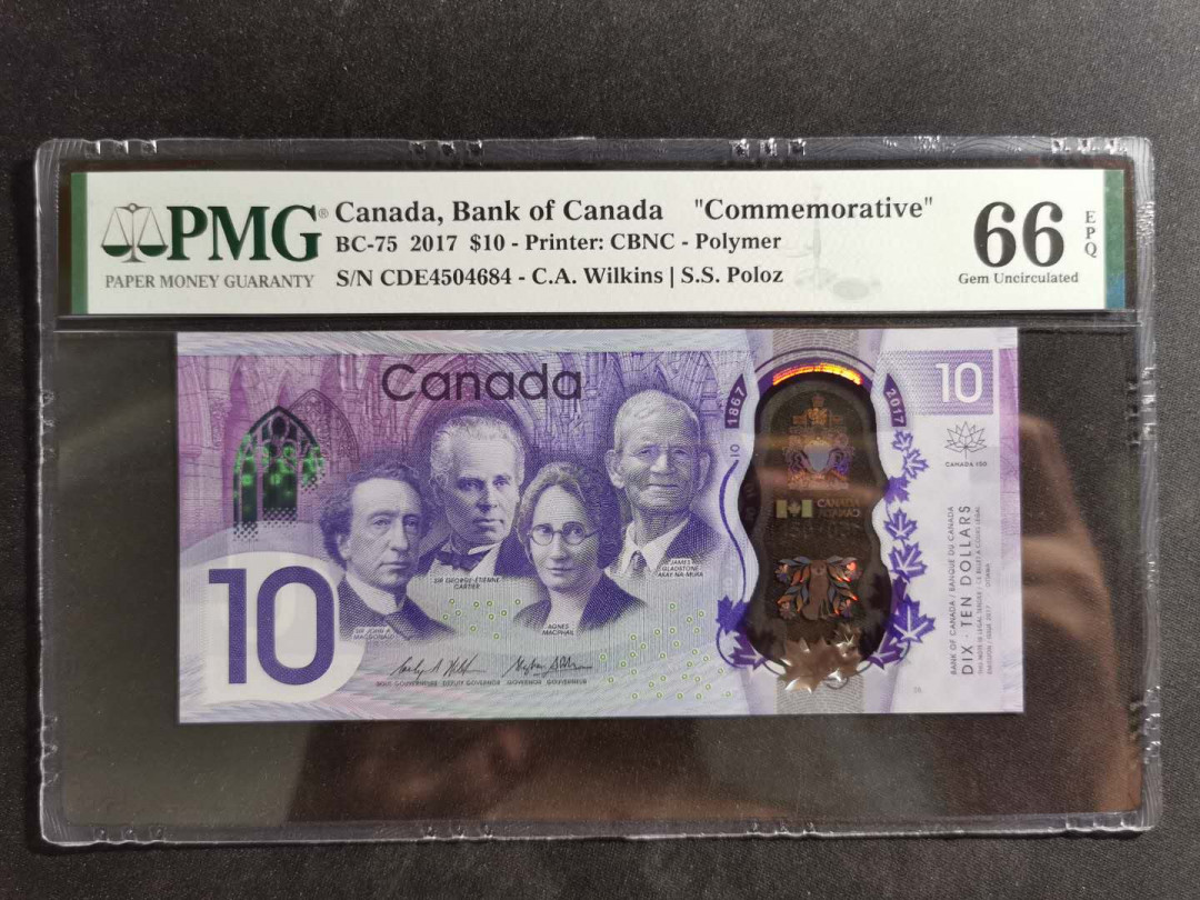 【鲸贝乐淘】千字文·第“诸姑伯叔，犹子比儿”号拍卖 【加拿大🇨🇦 】2017年10元，建国150周年纪念钞，PMG66E 