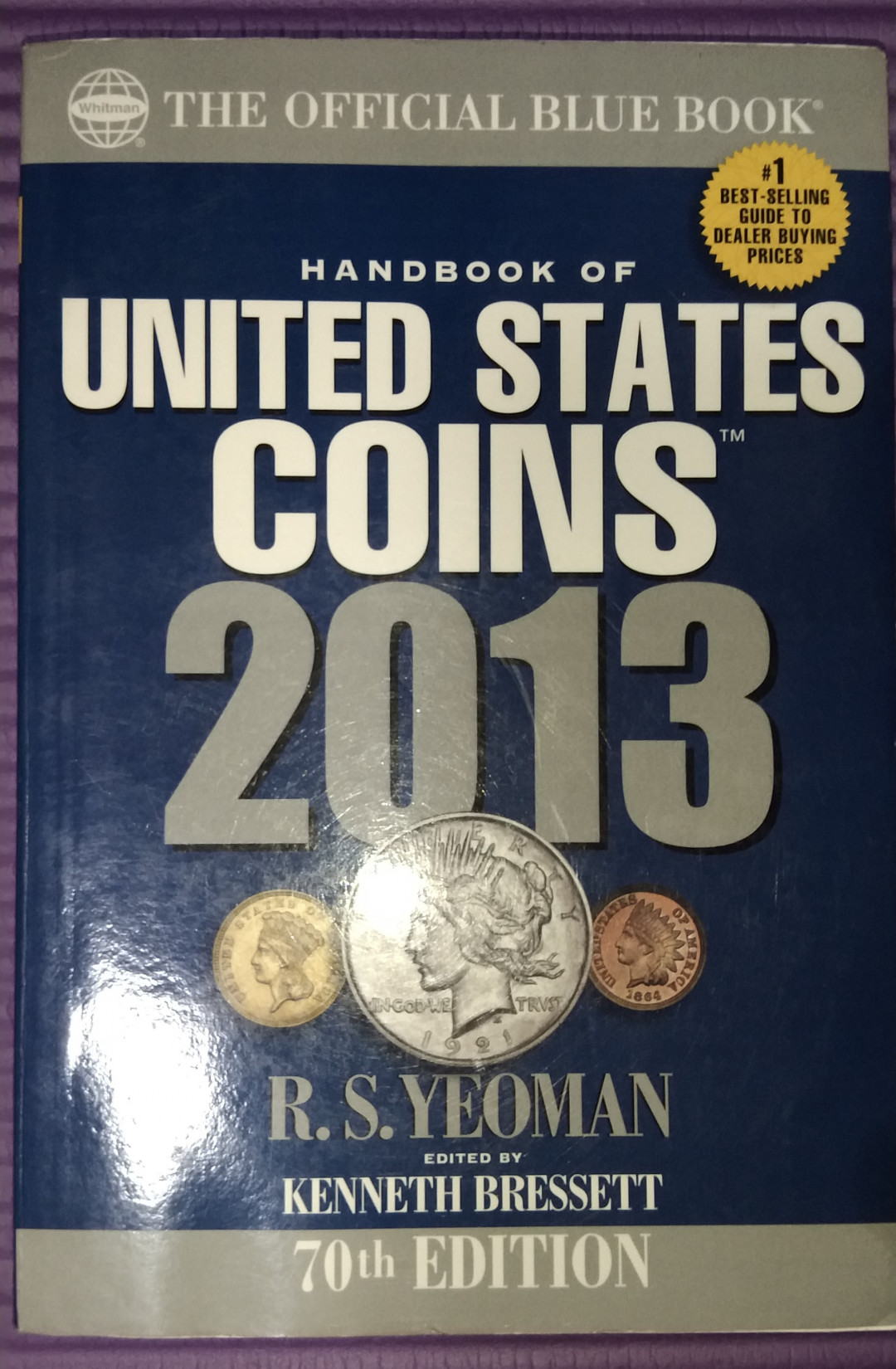 世界钱币章牌书籍拍卖专场第4期 《美国硬币目录》UNITED STATES COINS 2013
