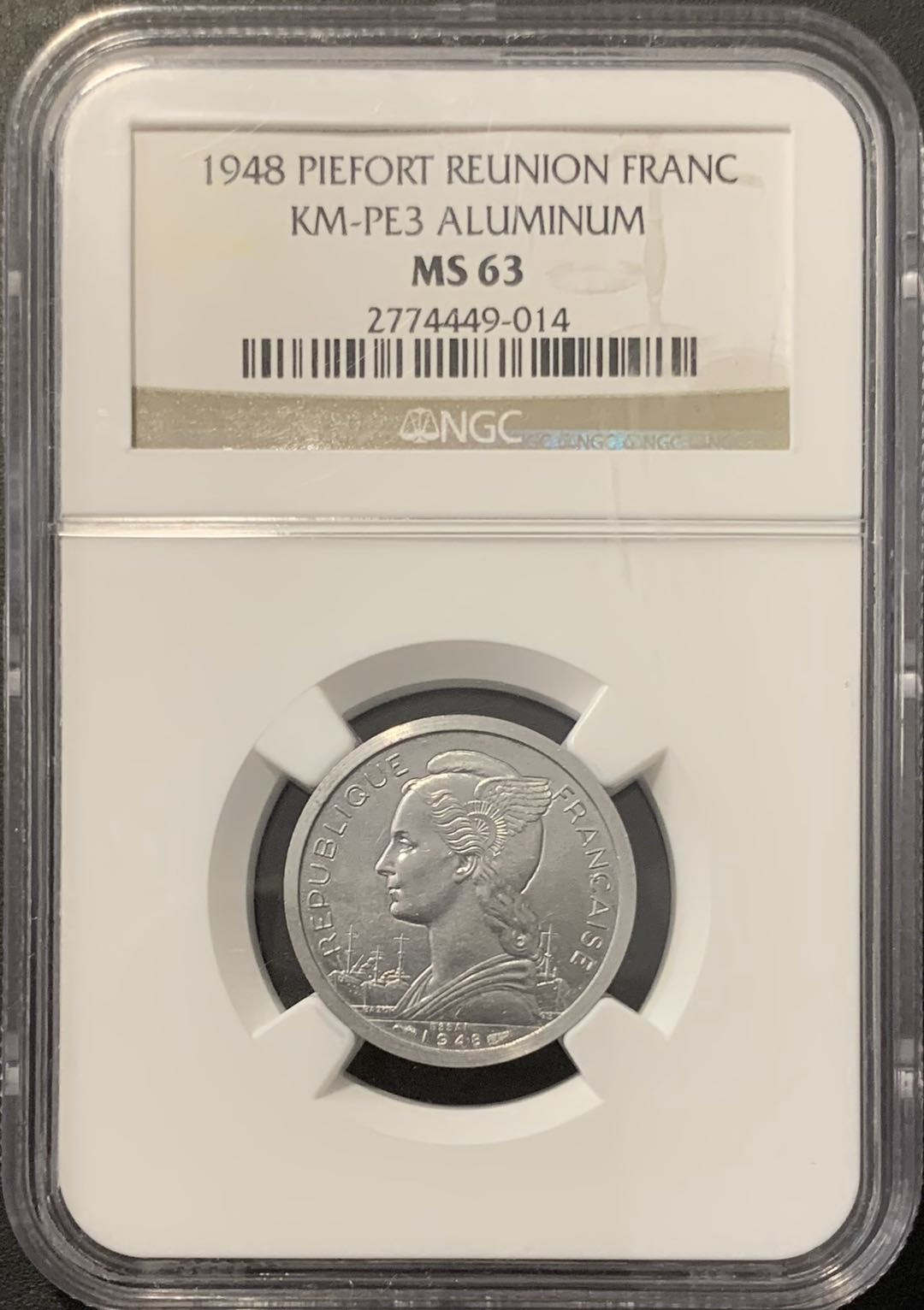 紫瑗钱币——微拍第100期 法属留尼旺 1948年 1法郎 加厚样币 NGC MS63 （PE-3）