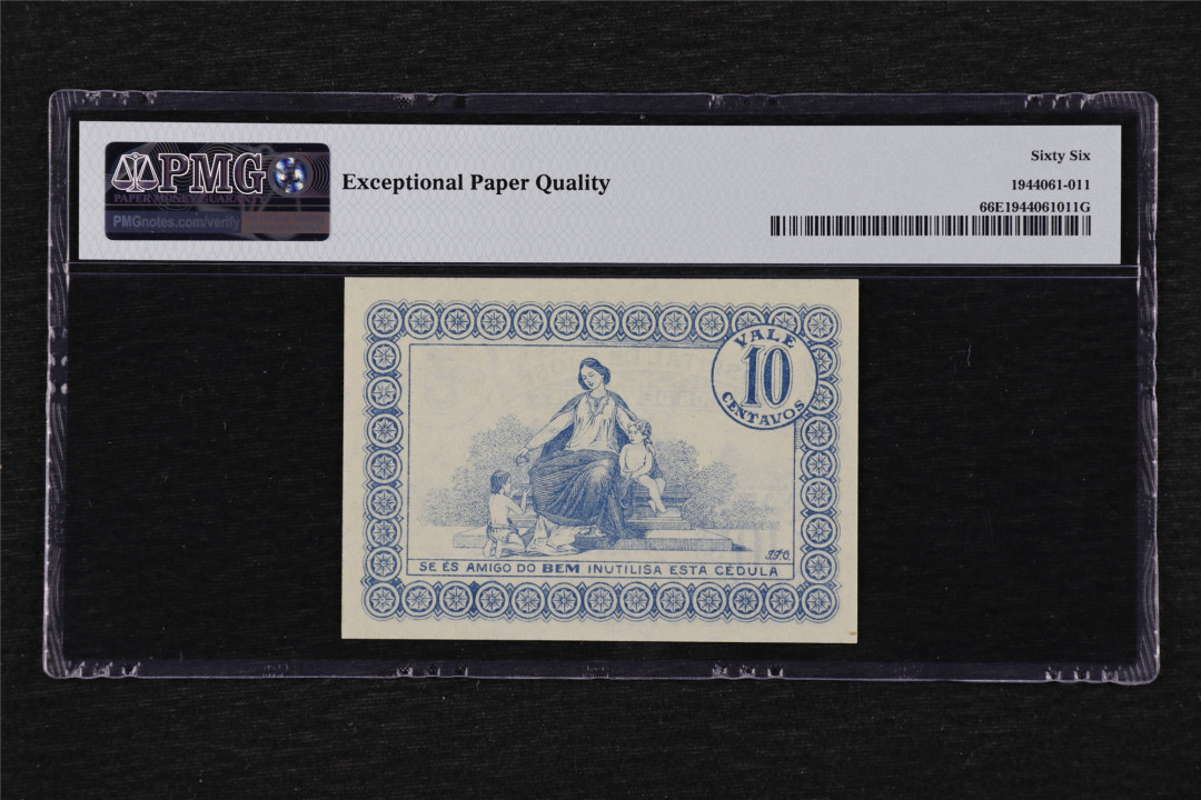 亘邦收藏第27期 1920年 葡萄牙 10分 PMG 66EPQ 1944061-011