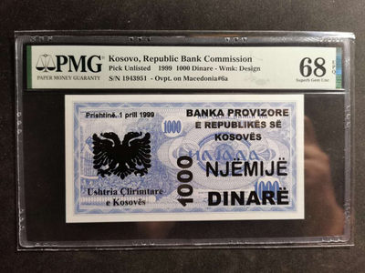 【鲸贝乐淘·两周年】千字文·第“丙舍傍启，甲帐对楹”号拍卖 【科索沃】1999年1000第纳尔，PMG68E 