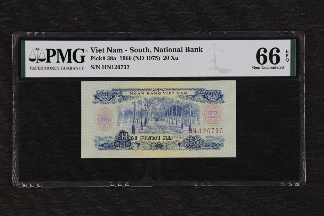 亘邦收藏第37期 【中国代印】1966年 南越 20盾 PMG 66EPQ HN120737