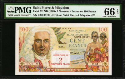 【Blue Auction】世界纸币精拍第35期——文莱苏丹(共66拍） - 圣皮埃尔和密克隆 1963年2新法郎=100法郎 PMG66EPQ 超漂亮裸女 大票