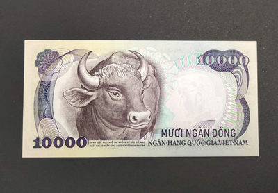 【Blue Auction】世界纸币精拍第36期——双11专场(共85拍） - 【实钞】南越 1975年10000盾 经典水牛 全新UNC 