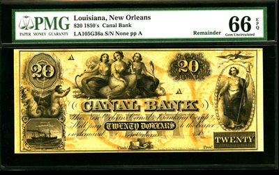 【Blue Auction】世界纸币精拍第46期——爪哇绿原鸡 (共43拍） - 美国 路易斯安那州 1850年代 20美金 女神精美 PMG66EPQ 超大票幅 原生纸张 绝品稀少