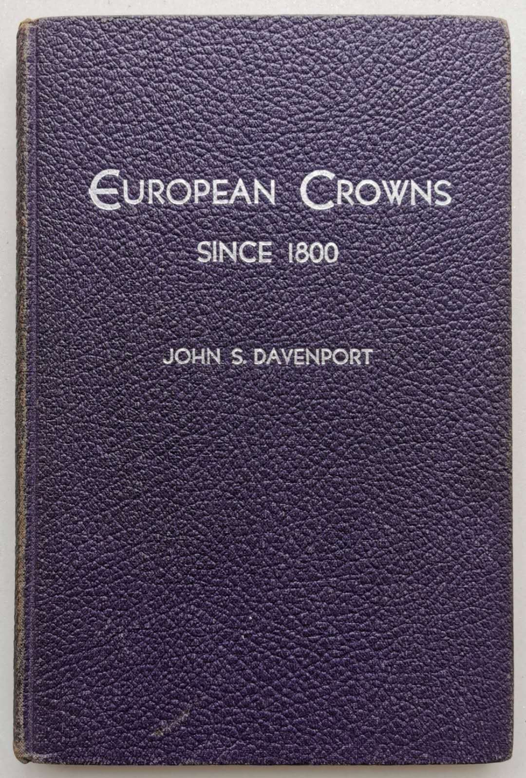 凡希社世界钱币微拍第一百四十四期 达文波特著1800以后的欧洲克朗目录 八品