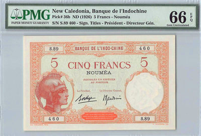 【Blue Auction】世界纸币精拍第53期——博杜安一世（共60拍） - 【高分稀少】新喀里多尼亚 印支 1926年 快100年了 早期5法郎 PMG66EPQ  发行量少 绝品高分稀少