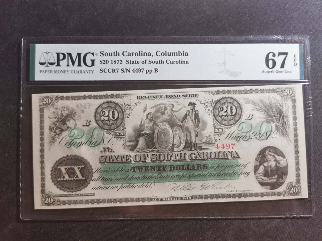 【鲸贝乐淘】千字文·第“晋楚更霸，赵魏困横”号拍卖 【美国🇺🇸 州币】1872年南卡罗莱纳州，20美元，完整原票，PMG67E ，五星神物★★★★★