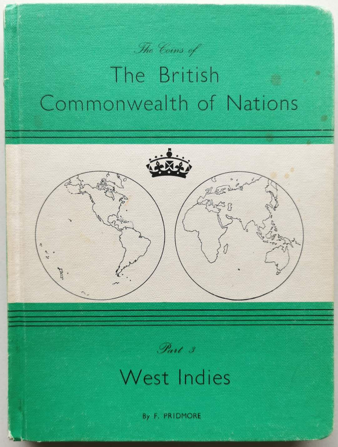 凡希社世界钱币第一百五十期 英属西印度钱币标准目录PRIDMORE名作 八五品！