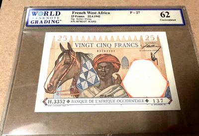 【Blue Auction】世界纸币精拍第67期—— 阿尔波兹山脉（共81拍） - 【无黄状态好】法属西非 1942年25法郎 WBG严评62 全新UNC 大金狮 雕刻非常漂亮 较少