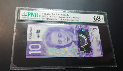 【YSculture】世界纸币 精选拍卖.第29期--各国钱币 - 全新 PMG68 加拿大 2018年 10元 塑料钞
