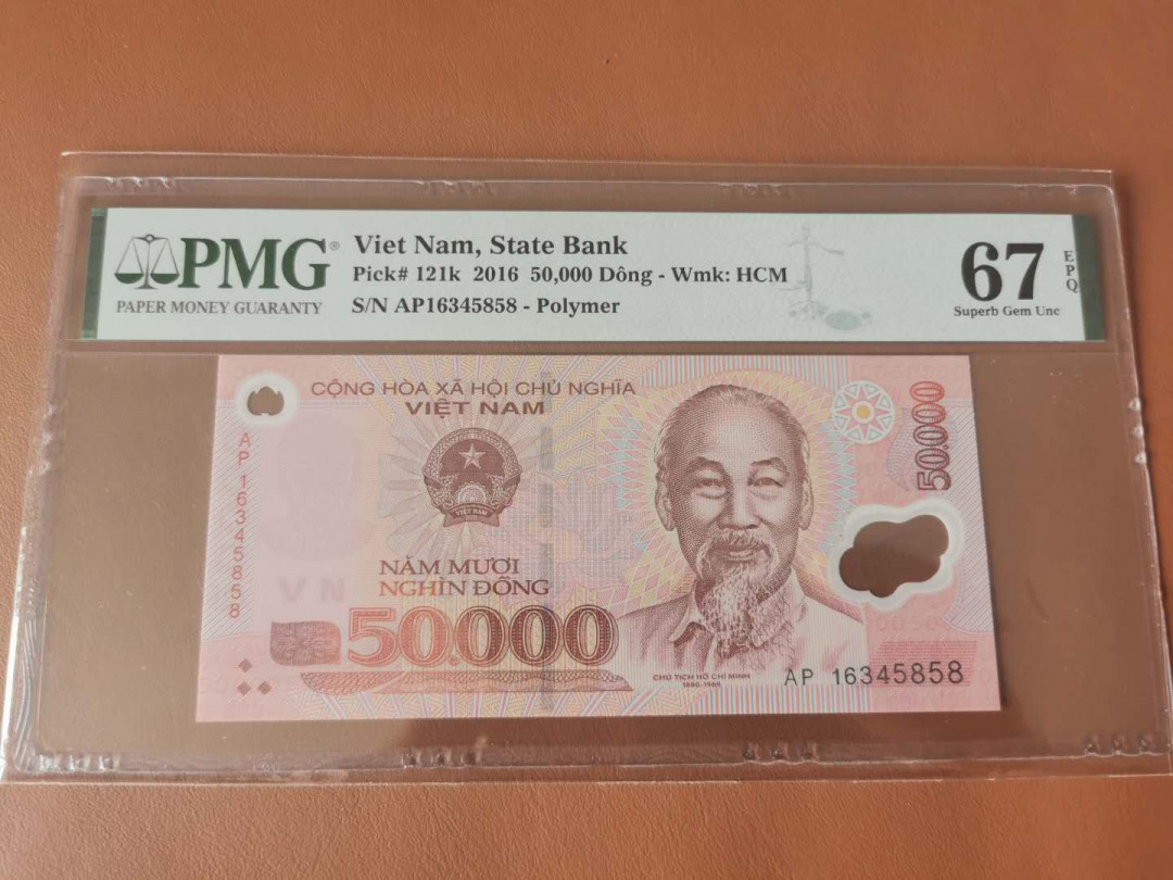 【鲸贝乐淘】千字文·第“殆辱近耻，林皋幸即”号拍卖，两拍包邮 【越南🇻🇳 】2016年50000盾，PMG67E ，5858尾