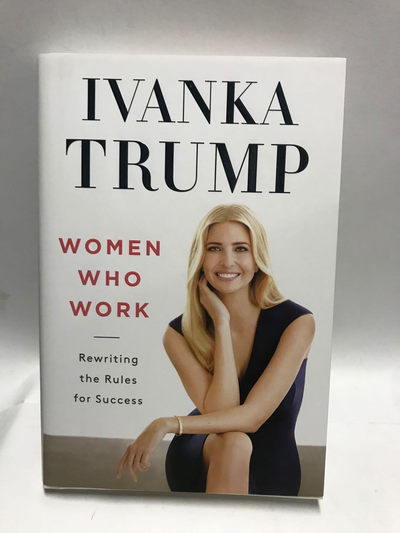 零元拍：川普女儿伊万卡亲笔签名著书《Women Who Work》