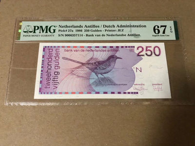 【Blue Auction】世界纸币精拍第97期——喜迎建党一百周年（共80拍） - 荷属安的列斯 1986年250盾 PMG67EPQ 