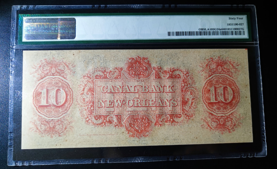 【华誉王者】1705期拍卖 美国 早期 路易斯安那州 1850年 10美金 PMG64 LA105G24a