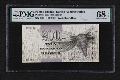 亘邦收藏第72期 - 2003年 法罗群岛200克朗 PMG 68EPQ 048918C
