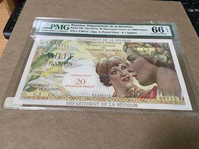 【Blue Auction】世界纸币精拍第112期——法属风情（共76拍） - 留尼旺 1971年20新法郎=1000法郎 PMG66EPQ