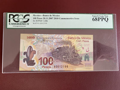 甜小邱世界纸币收藏 《第六期 人类高质量微拍》 - PCGS68 墨西哥 100比索 纪念钞 A冠靓号 2010